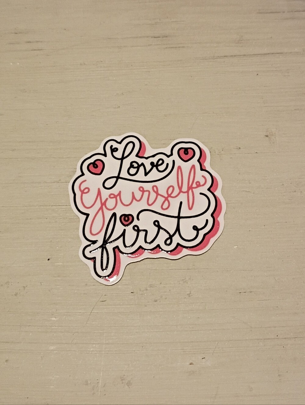 10/$10 Stickers Decals - Love Yourself First Black & Pink w/ Hearts - Brand New